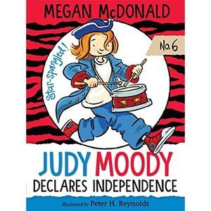 Judy Moody Declares Independence (Paperback)